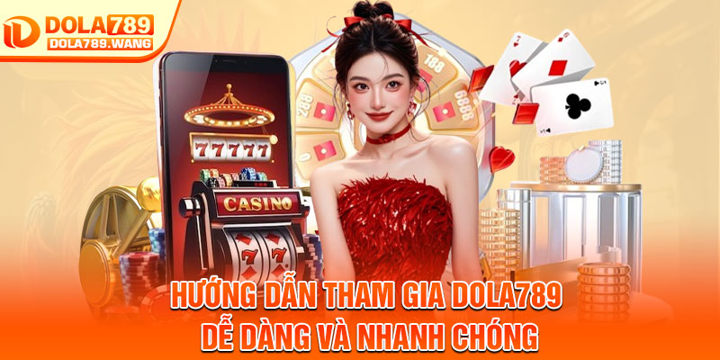Dola789 | Link Đá Gà Thomo Trực Tiếp | Uy Tín Số #1 9 Hướng dẫn tham gia Dola789 dễ dàng và nhanh chóng