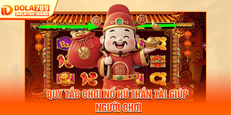 Nổ Hũ Thần Tài – Hướng Dẫn Chi Tiết Cho Người Chơi Mới 3 Quy tắc chơi nổ hũ thần tài giúp người chơi